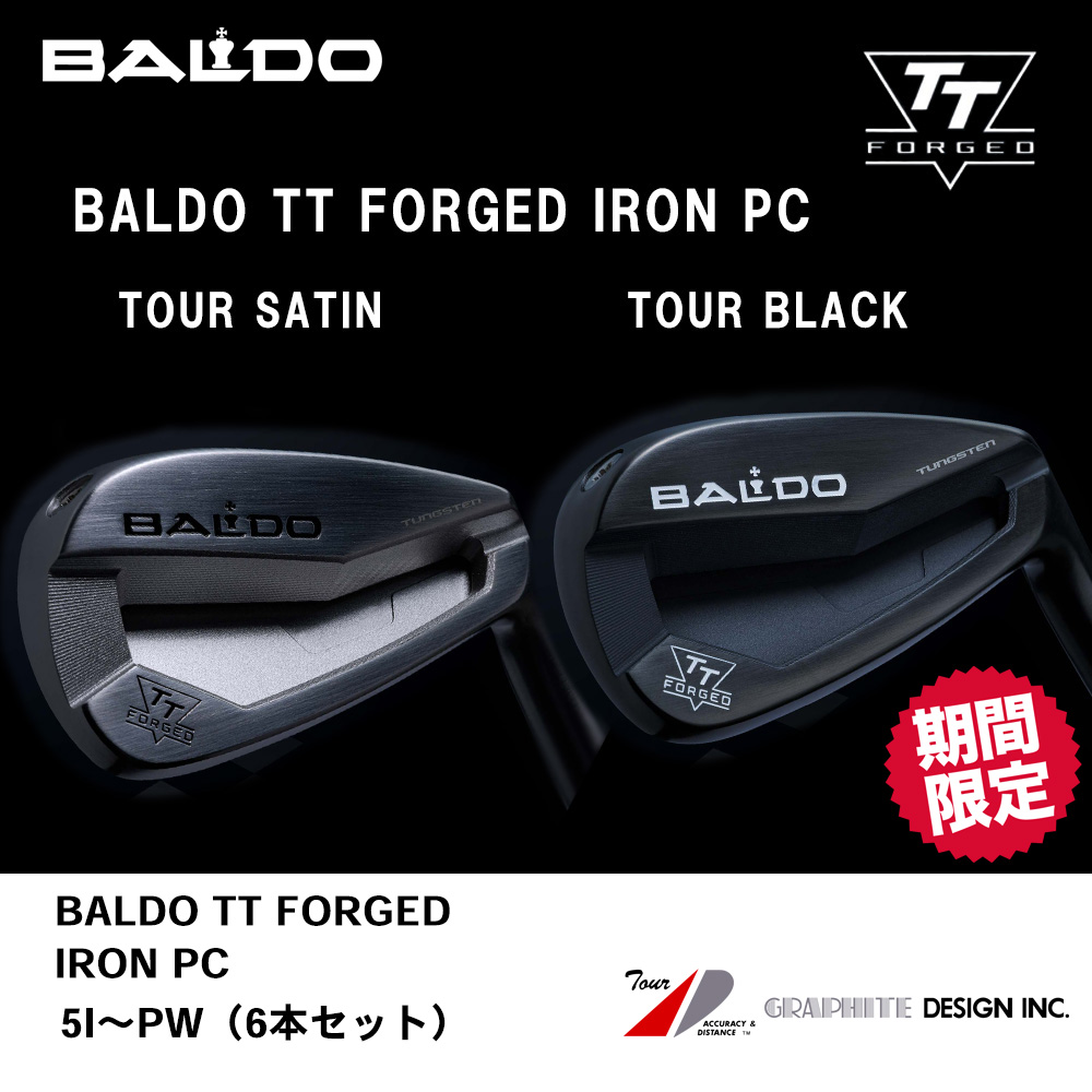 BALDO バルド 2024 BALDO TT FORGED IRON PC アイアン 5I～PW（６本セット）《 シャフト：グラファイトデザイン 》