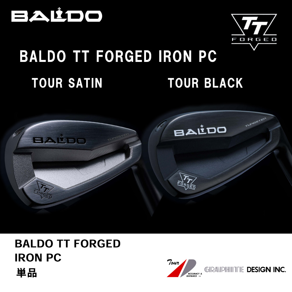 BALDO バルド 2024 BALDO TT FORGED IRON PC アイアン 単品《 シャフト：グラファイトデザイン 》