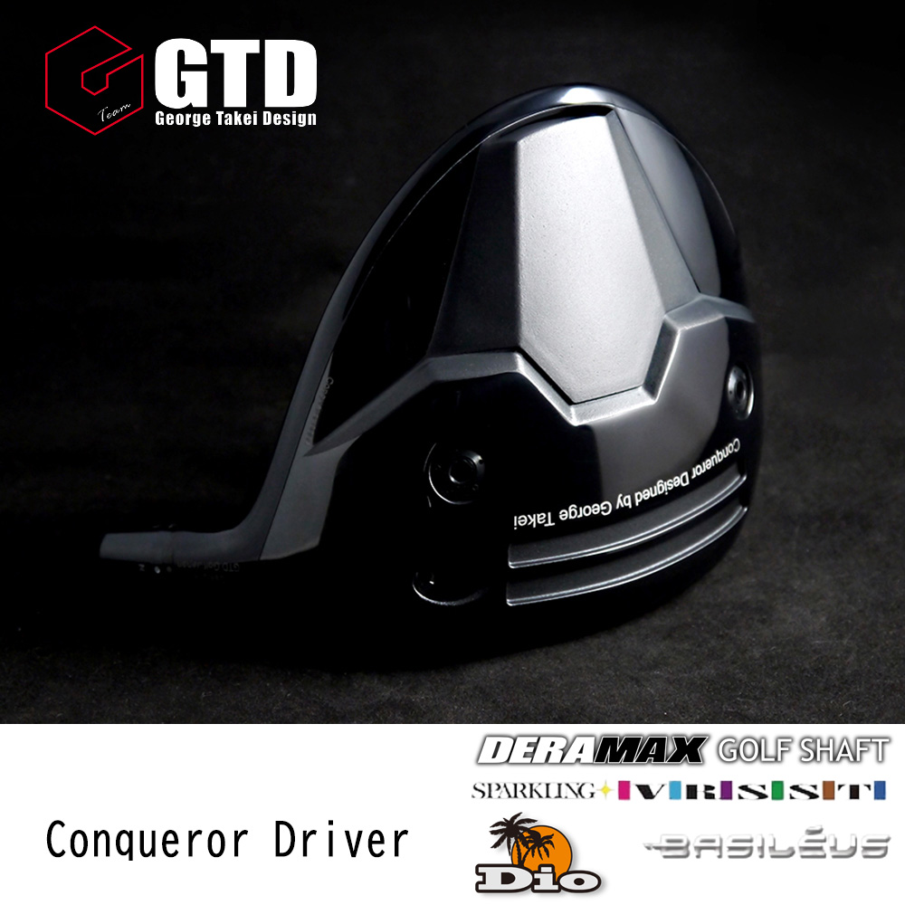 GTD Conqueror（コンクワーラー） Driver《 シャフト：デラマックス・ディーオ・スパークリングヴァスト・バシレウス 》