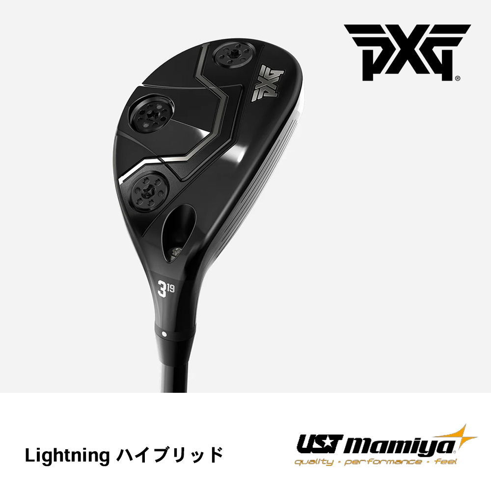 PXG ピーエックスジー LIGHTNING ハイブリッド《 シャフト：ＵＳＴマミヤ 》