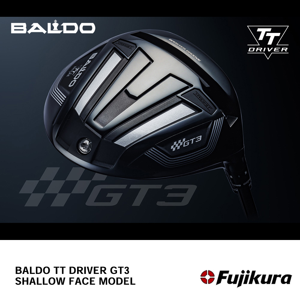 BALDO バルド TT DRIVER GT3 SHALLOW FACE MODEL ドライバー （2024年モデル） 《 シャフト：フジクラシャフト 》