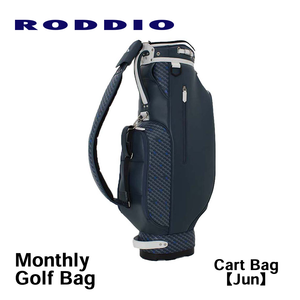 RODDIO ロッディオ Monthly Golf Bag マンスリーゴルフバッグ Cart Bag カートバッグ【Jun.】
