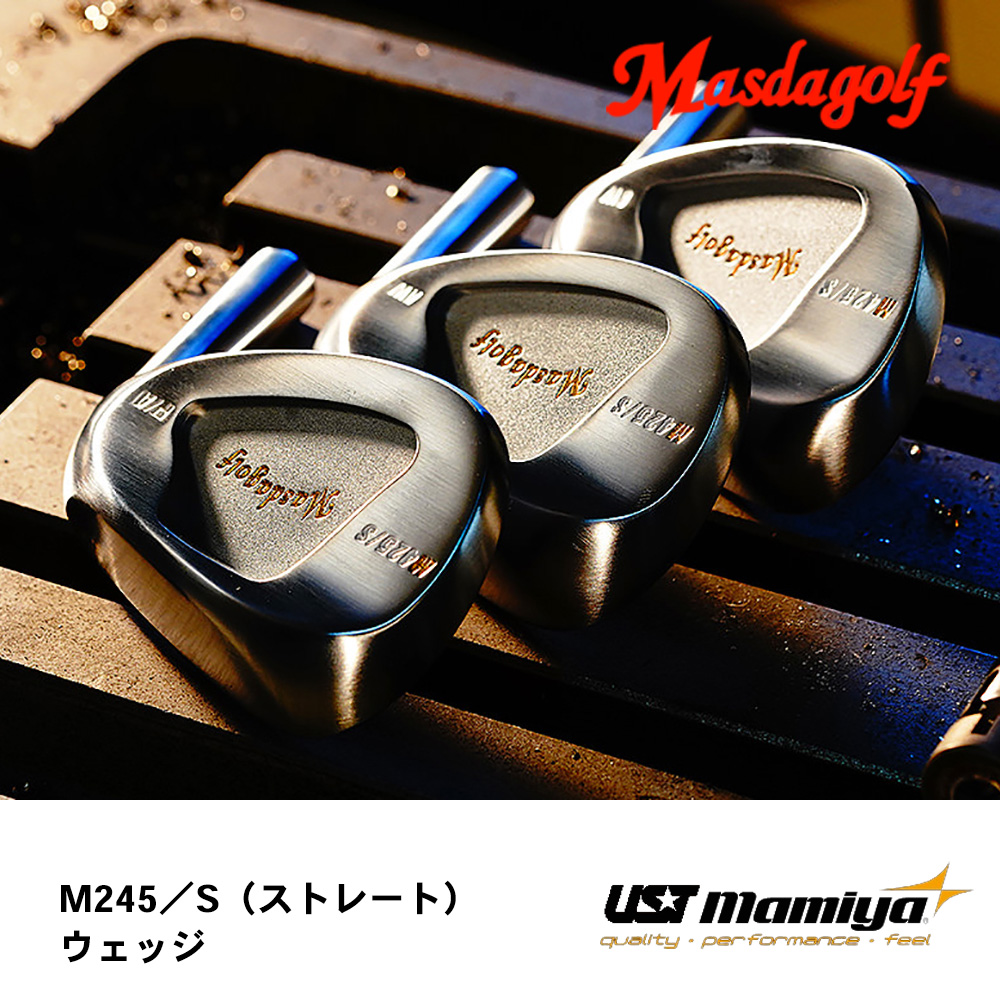 マスダゴルフ Masdagolf M425／S（ストレート） ウェッジ《 シャフト：ＵＳＴマミヤ 》