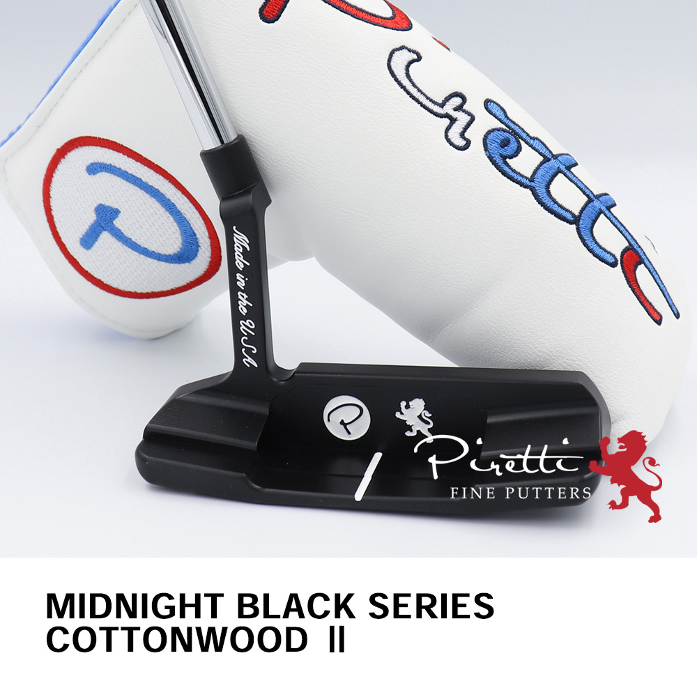 Piretti ピレッティ COTTONWOODⅡ コットンウッドⅡ NIGHTNIGHT BLACK SERIES ミッドナイトブラックシリーズ