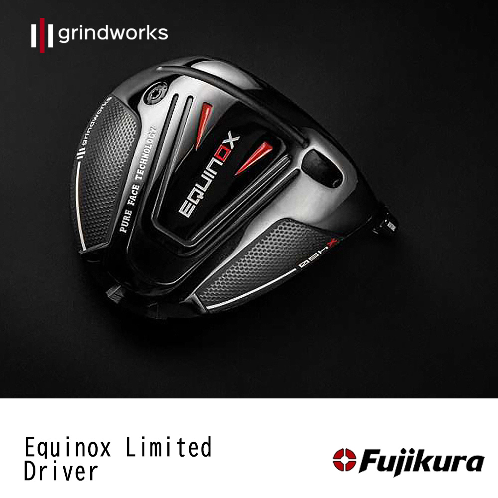 grindworks グラインドワークス Equinox Limited Driver《 シャフト：フジクラシャフト 》