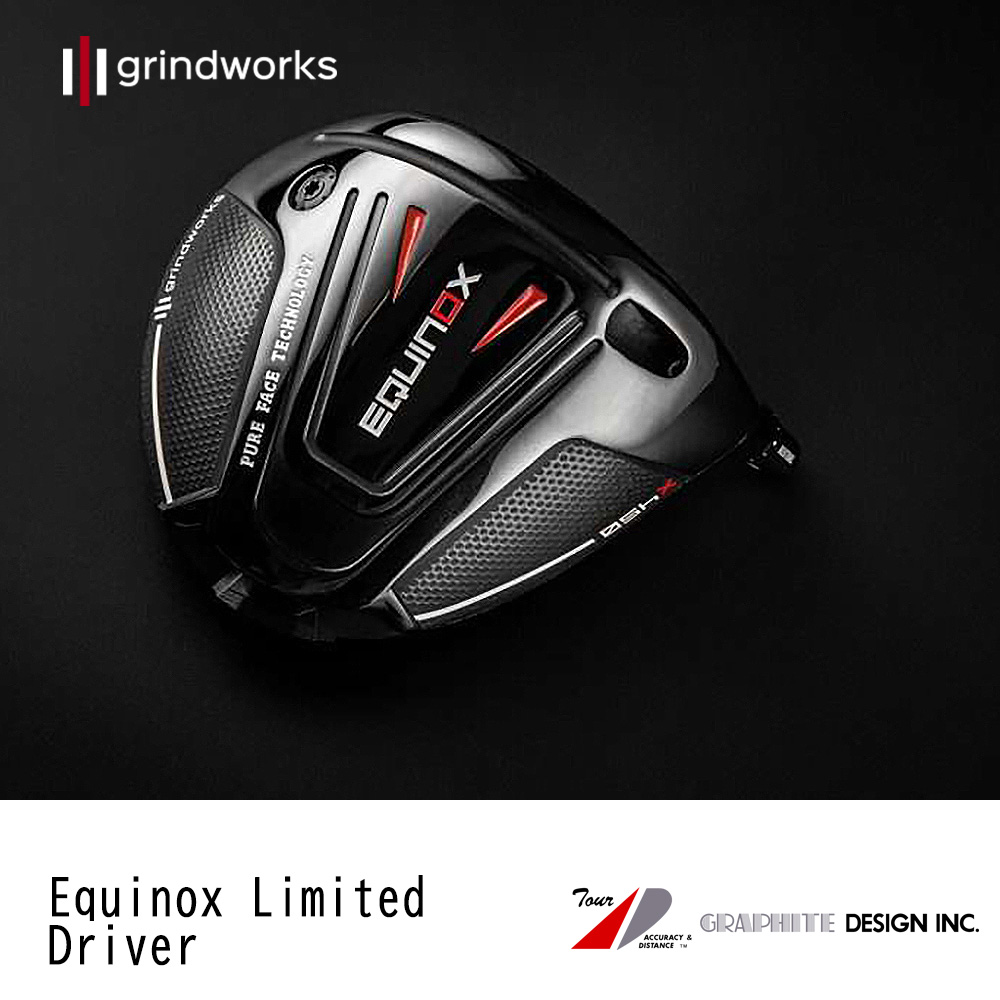 grindworks グラインドワークス Equinox Limited Driver《 シャフト：グラファイトデザイン 》