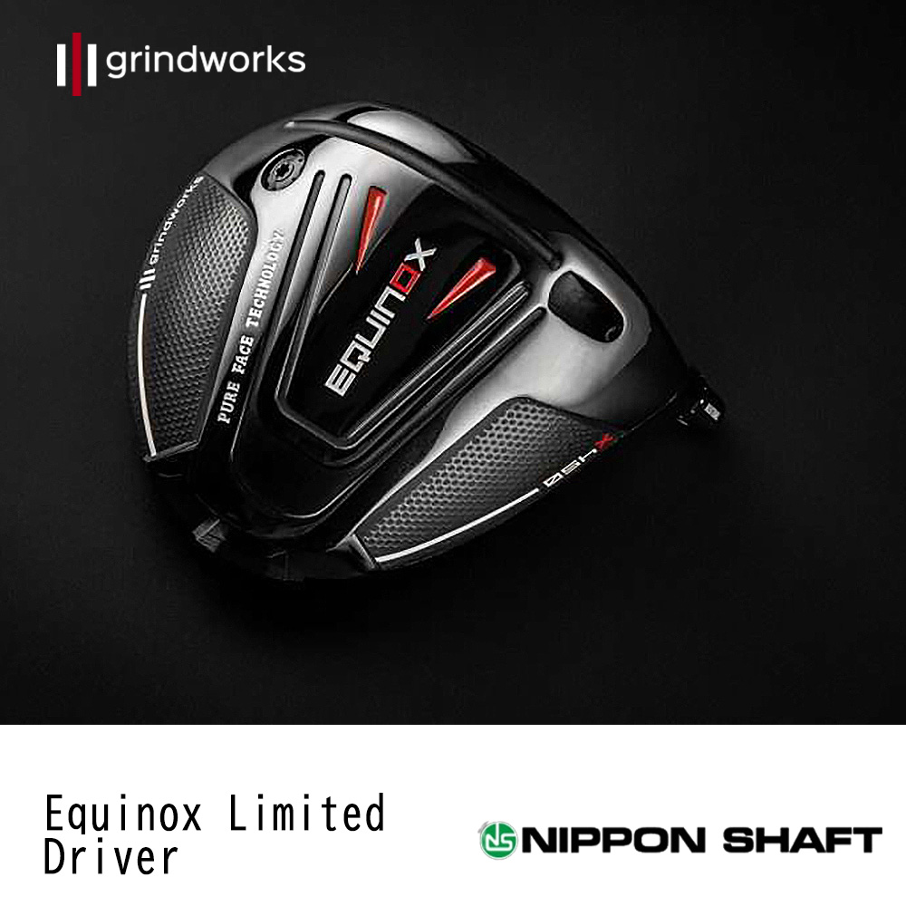 grindworks グラインドワークス Equinox Limited Driver《 シャフト：日本シャフト 》