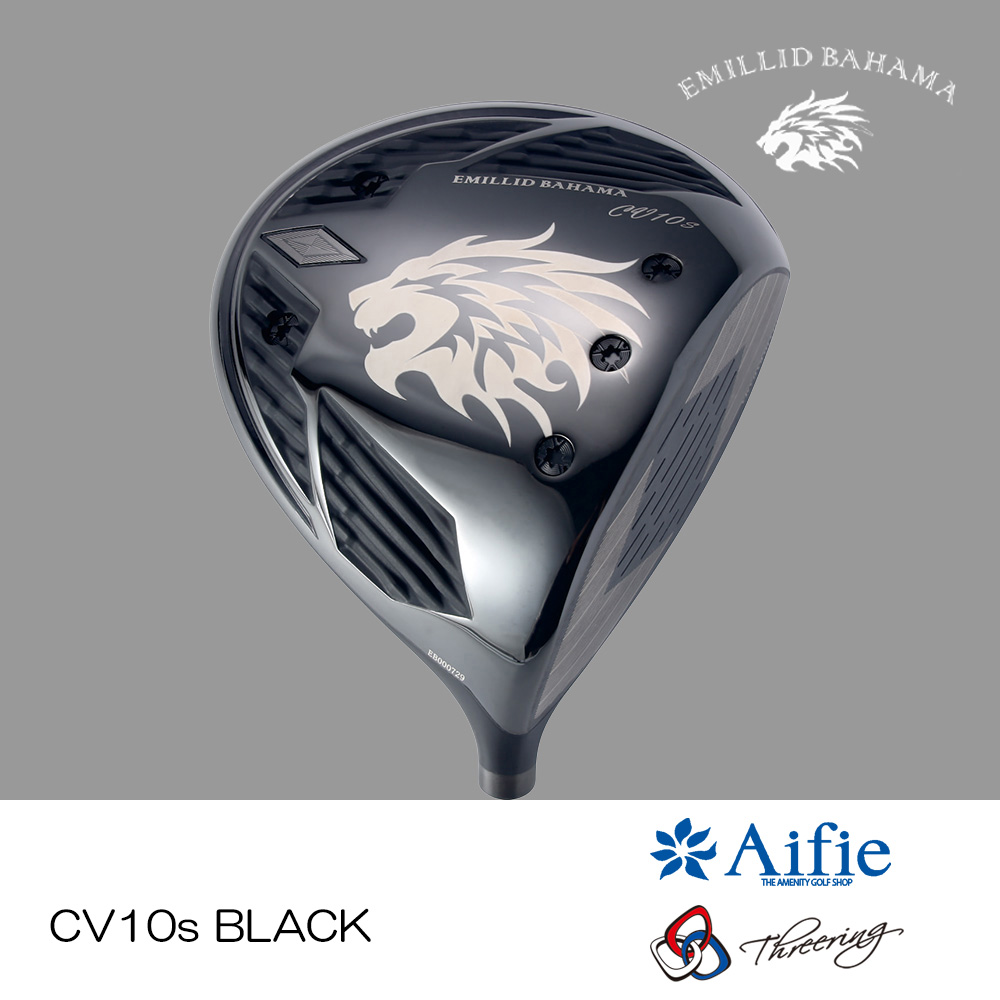 エミリッドバハマ EMILLID BAHAMA CV10s ドライバー《 シャフト：Aifie（株式会社シマノ）・Threering 》