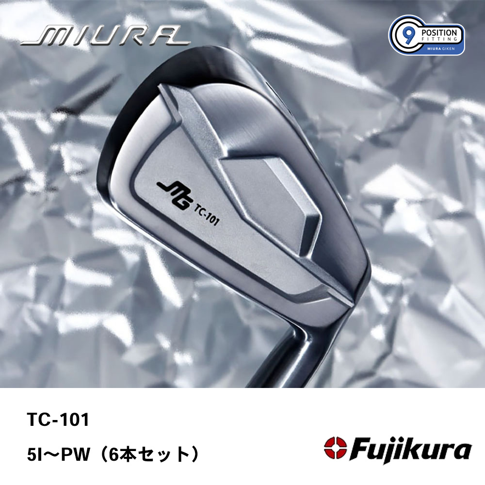 三浦技研 ミウラ TC-101 アイアン 5I～PW（6本セット）《 シャフト：フジクラシャフト 》