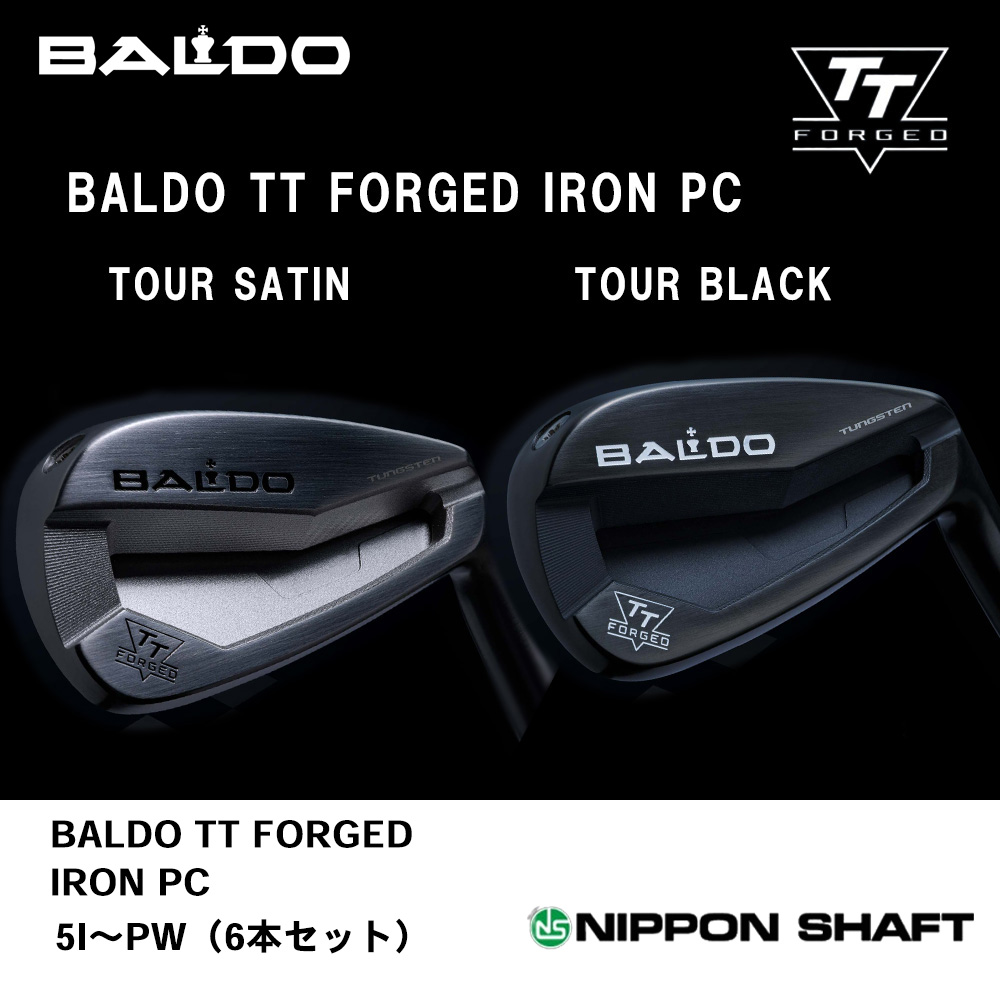 BALDO バルド 2024 BALDO TT FORGED IRON PC アイアン 5I～PW（６本セット）《 シャフト：日本シャフト 》