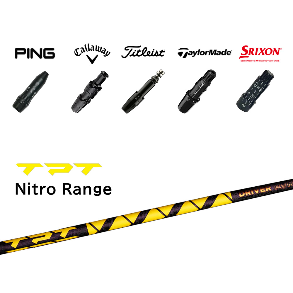 スリーブ付きシャフト TPT GOLF Nitro Range ティピーティゴルフ ニトロ レンジ
