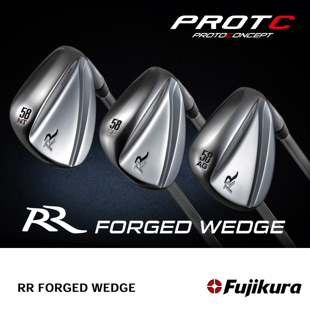 PROTO CONCEPT プロトコンセプト RR FORGED WEDGE ウェッジ 《 シャフト：フジクラシャフト 》