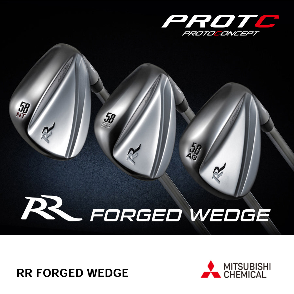 PROTO CONCEPT プロトコンセプト RR FORGED WEDGE ウェッジ《 シャフト：三菱ケミカル 》