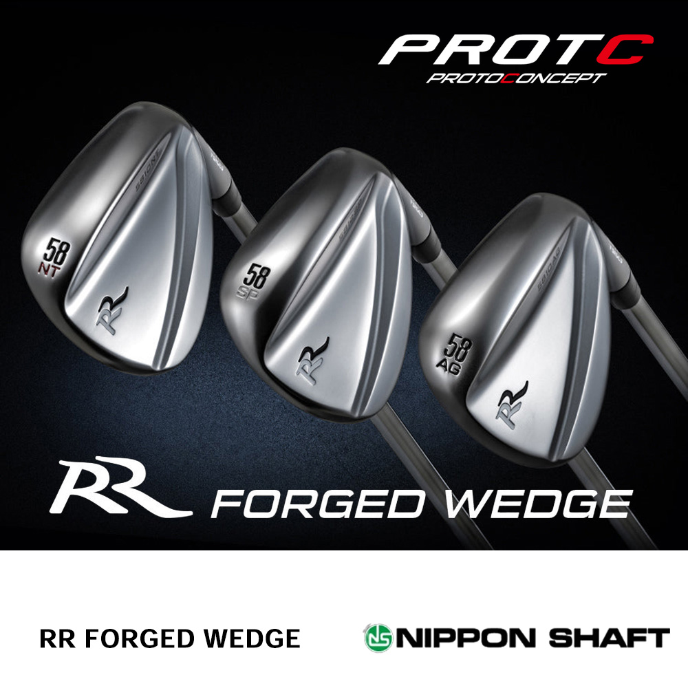 PROTO CONCEPT プロトコンセプト RR FORGED WEDGE ウェッジ《 シャフト：日本シャフト 》