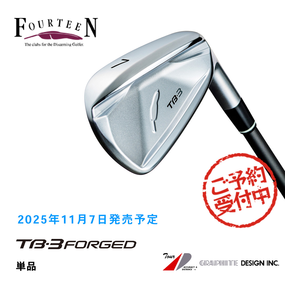 FOURTEEN フォーティーン TB-3 FORGED アイアン #5・#6 単品 公認特約店限定《 シャフト：グラファイトデザイン 》