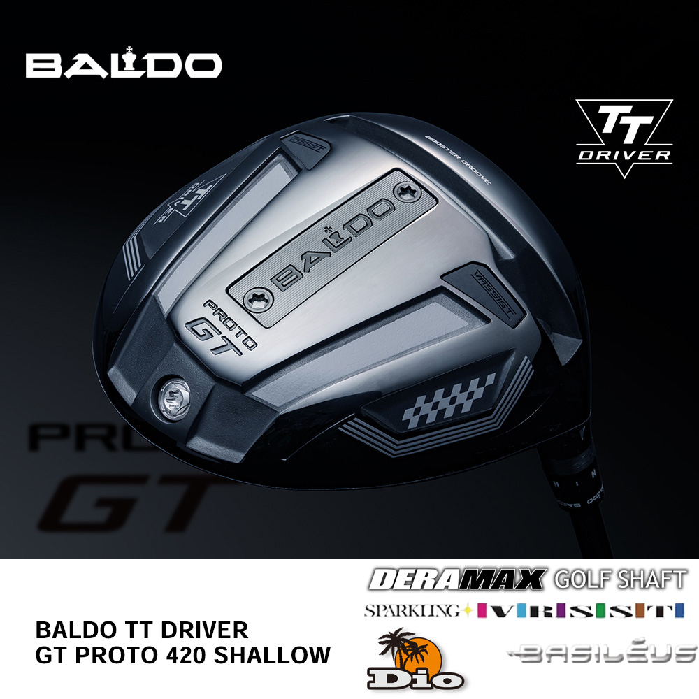 BALDO バルド TT DRIVER GT PROTO 420 SHALLOW ドライバー （2024年モデル）《 シャフト：デラマックス・ディーオ・スパークリングヴァスト・トライファス 》